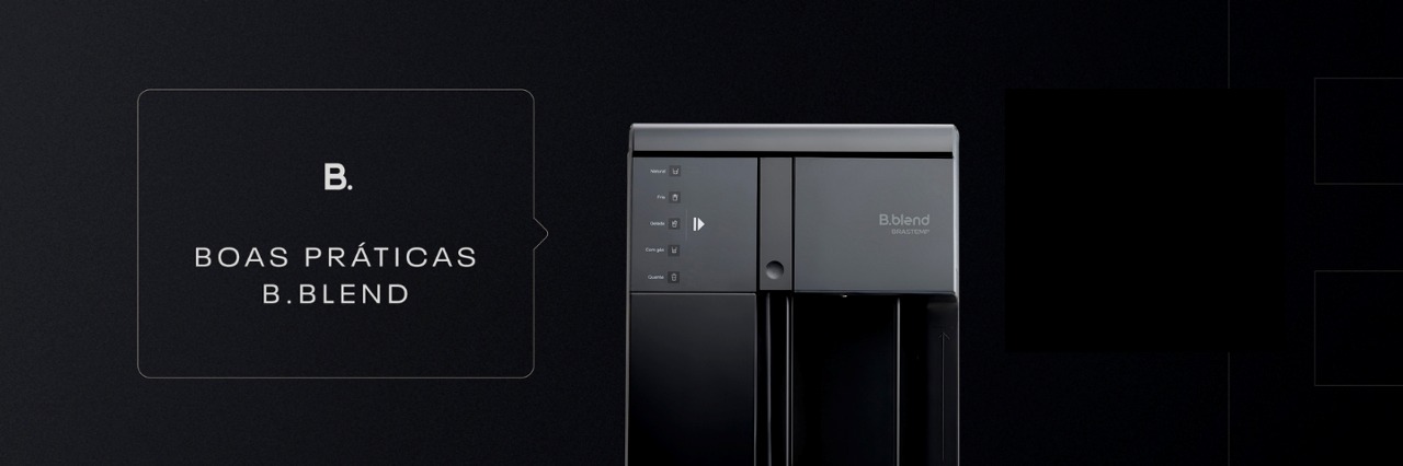 Como manter sua máquina B.blend sempre perfeita